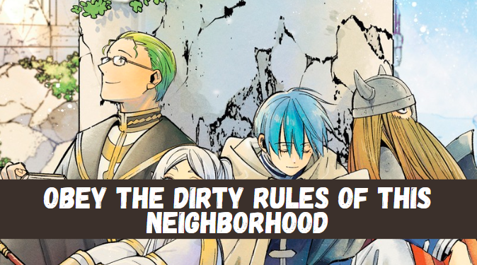 Obey the Dirty Rules of This Neighborhood